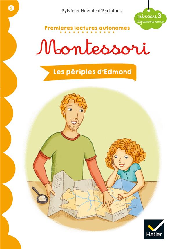 Premières lectures autonomes Montessori t.9 ; les périples d'Edmond