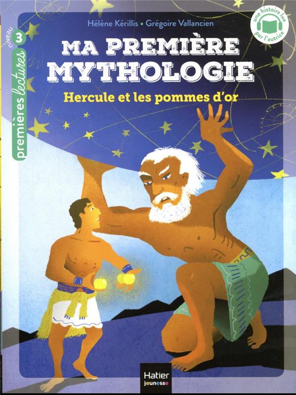 Ma première mythologie t.20 : Hercule et les pommes d'or