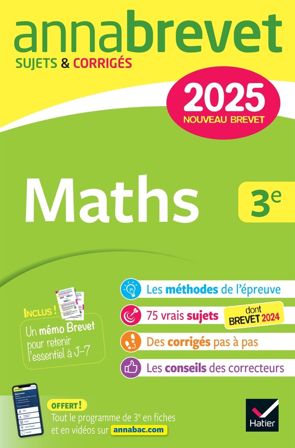 Annabrevet sujets & corrigés : Maths ; 3e