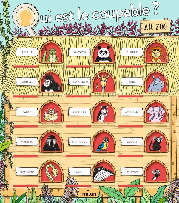 Qui est le coupable ? : qui est le coupable au zoo ?