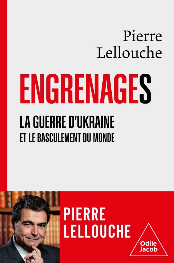 Engrenages : La guerre d'Ukraine et le basculement du monde