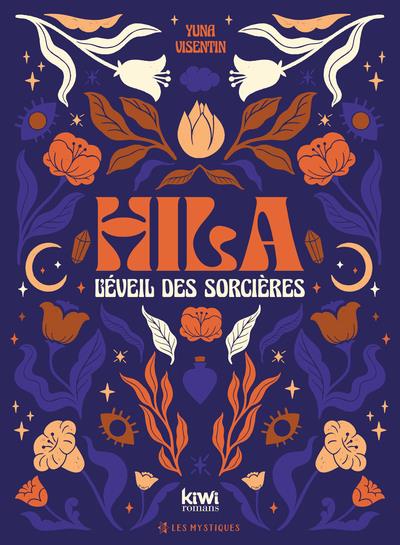 Hila : l'éveil des sorcières