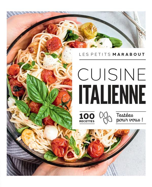 Les petits Marabout : cuisine italienne