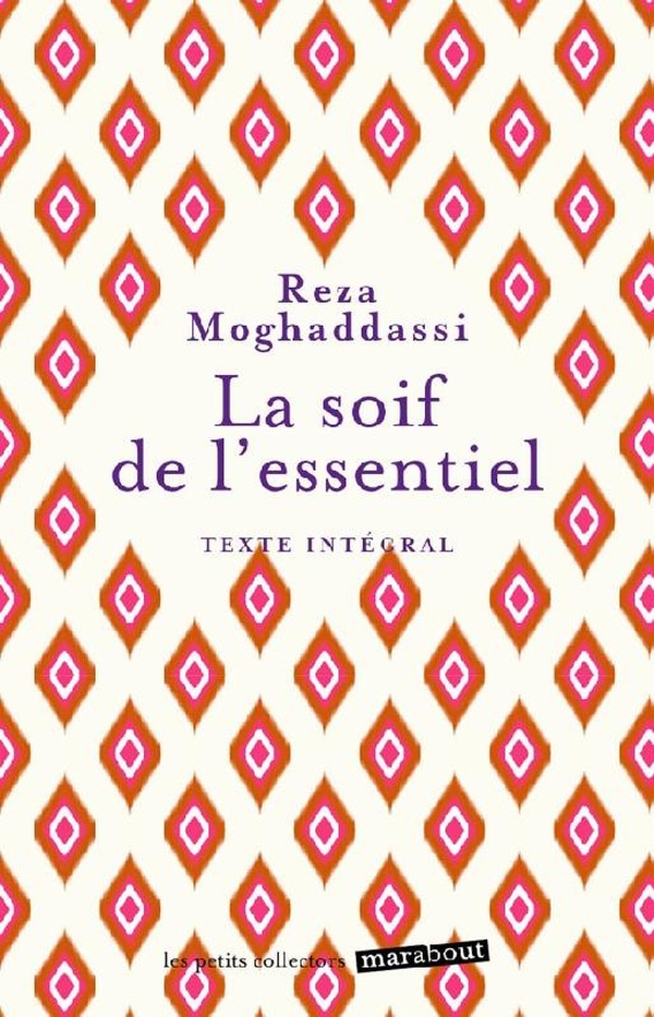 La soif de l'essentiel