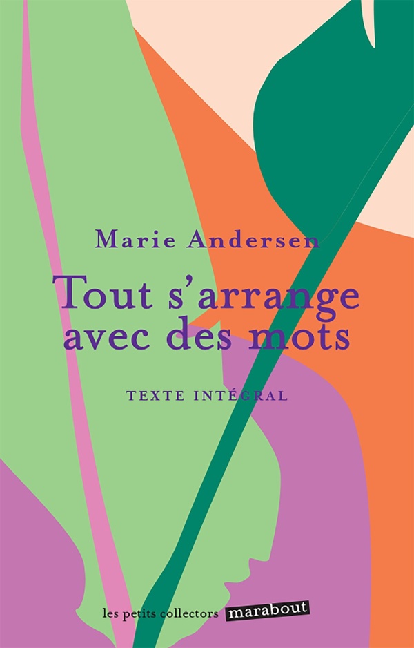 Tout s'arrange avec des mots