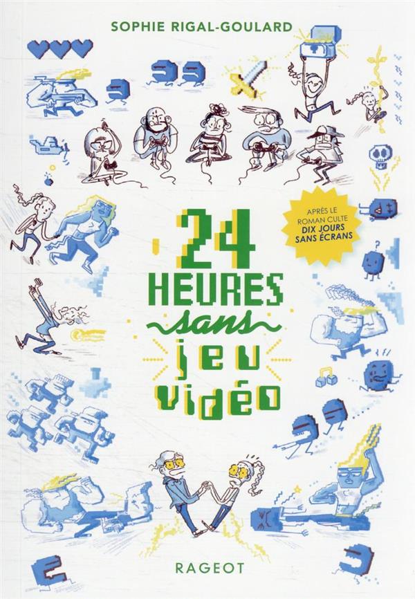 Les défis : 24 heures sans jeu vidéo