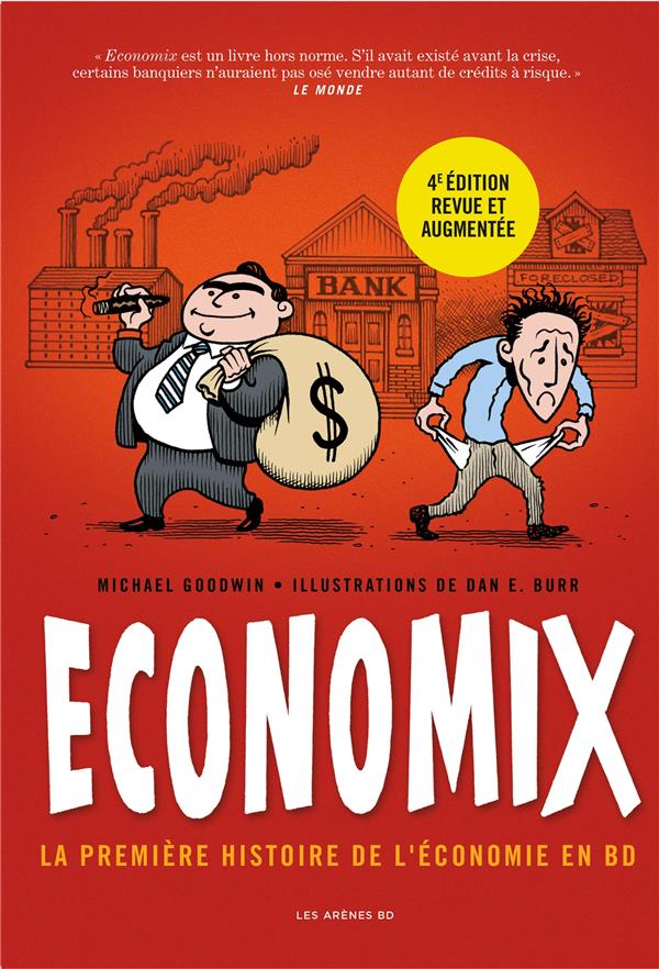 Economix : la première histoire de l'economie en BD (4e édition)