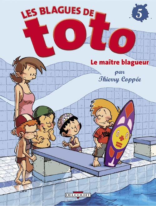 Les blagues de Toto t.5 ; le maître blagueur