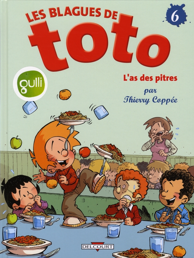 Les blagues de Toto t.6 ; l'as des pîtres