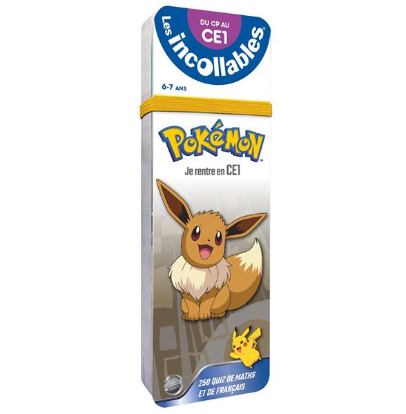 Les incollables : Pokémon ; je rentre en CE1