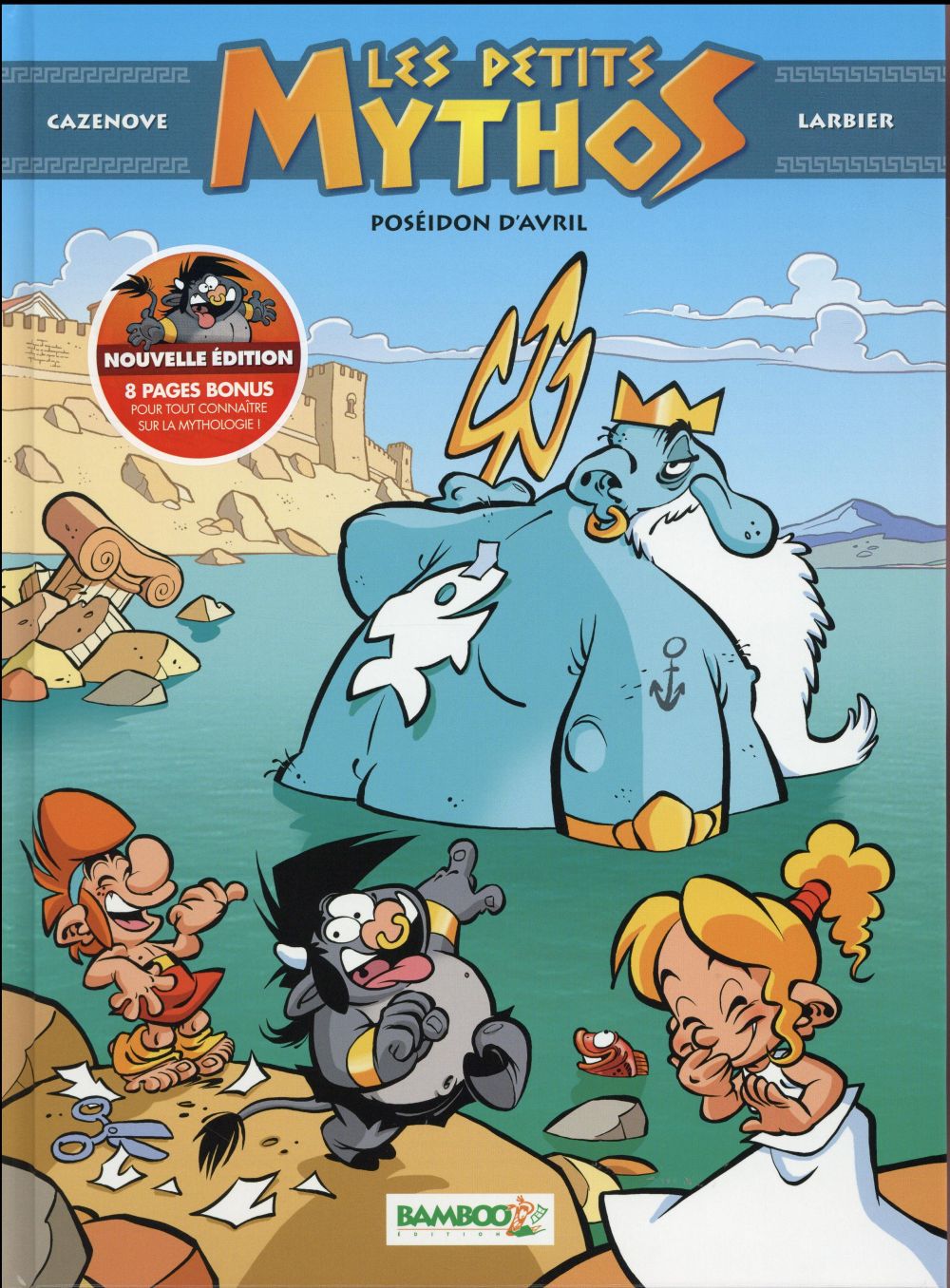 Les Petits Mythos t.4 ; Poséidon d'avril (+ 8 pages sur la mythologie)