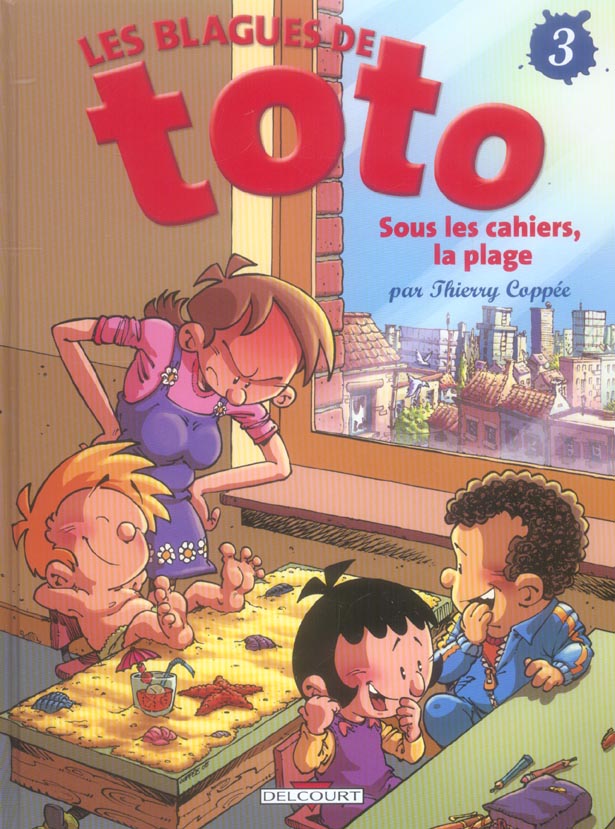 Les blagues de Toto t.3 ; sous les cahiers, la plage