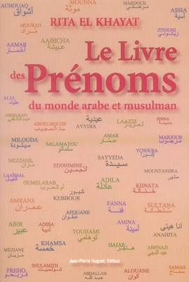 Le livre des prénoms du monde arabe et musulman