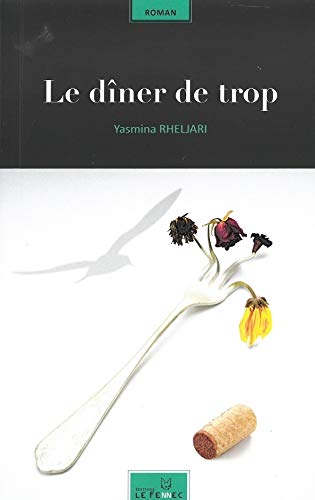 Le diner de trop