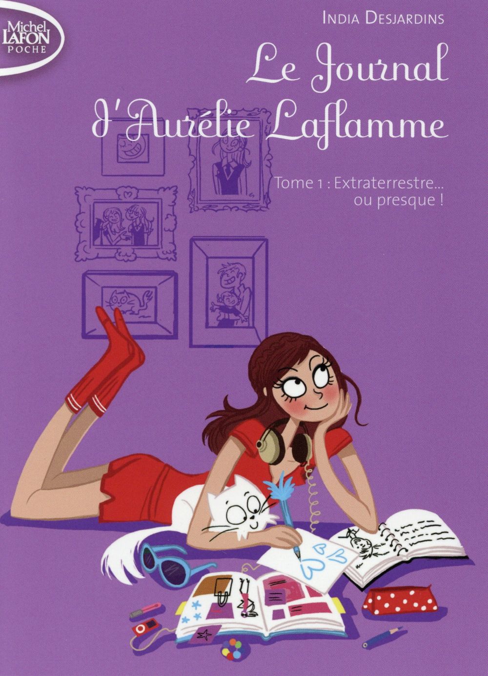 Le journal d'Aurélie Laflamme t.1 : extraterrestre... ou presque !