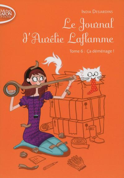 Le journal d'Aurélie Laflamme t.6 : ça déménage !