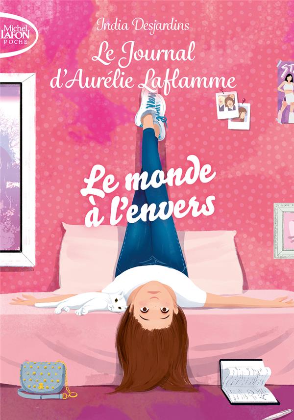 Le journal d'Aurélie Laflamme t.4 : le monde à l'envers