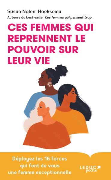 Ces femmes qui reprennent le pouvoir sur leur vie