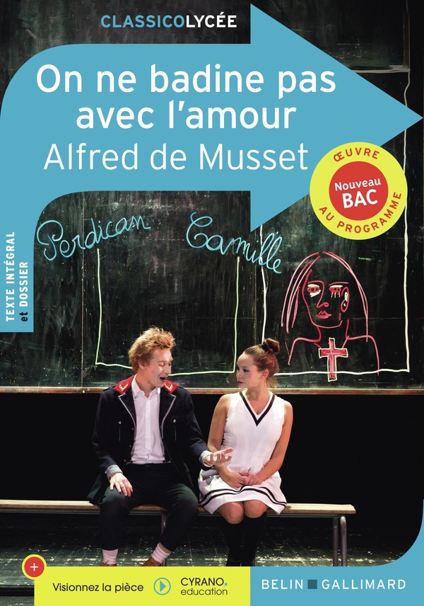 On ne badine pas avec l'amour (Dossier pédagogique de Justine Francioli mis à jour par Marc Stéphan.)