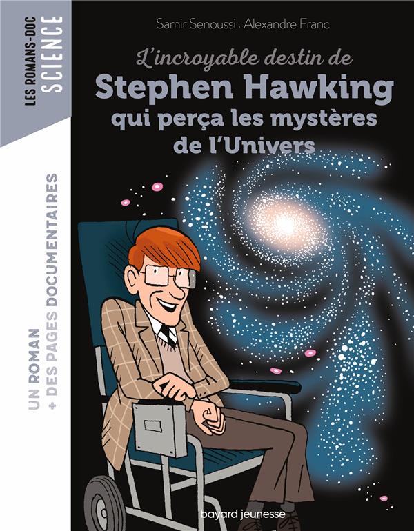 L'incroyable destin de Stephen Hawking qui perça les mystères de l'univers