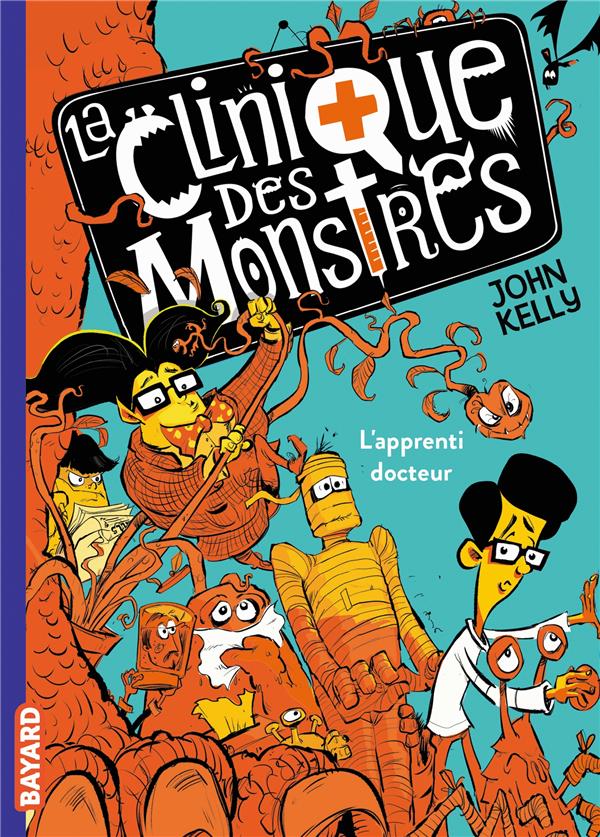 La clinique des monstres t.1 ; l'apprenti docteur