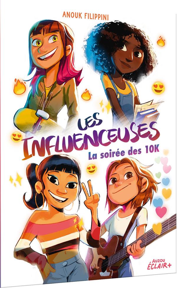 Les influenceuses Tome 1 : la soirée des 10K