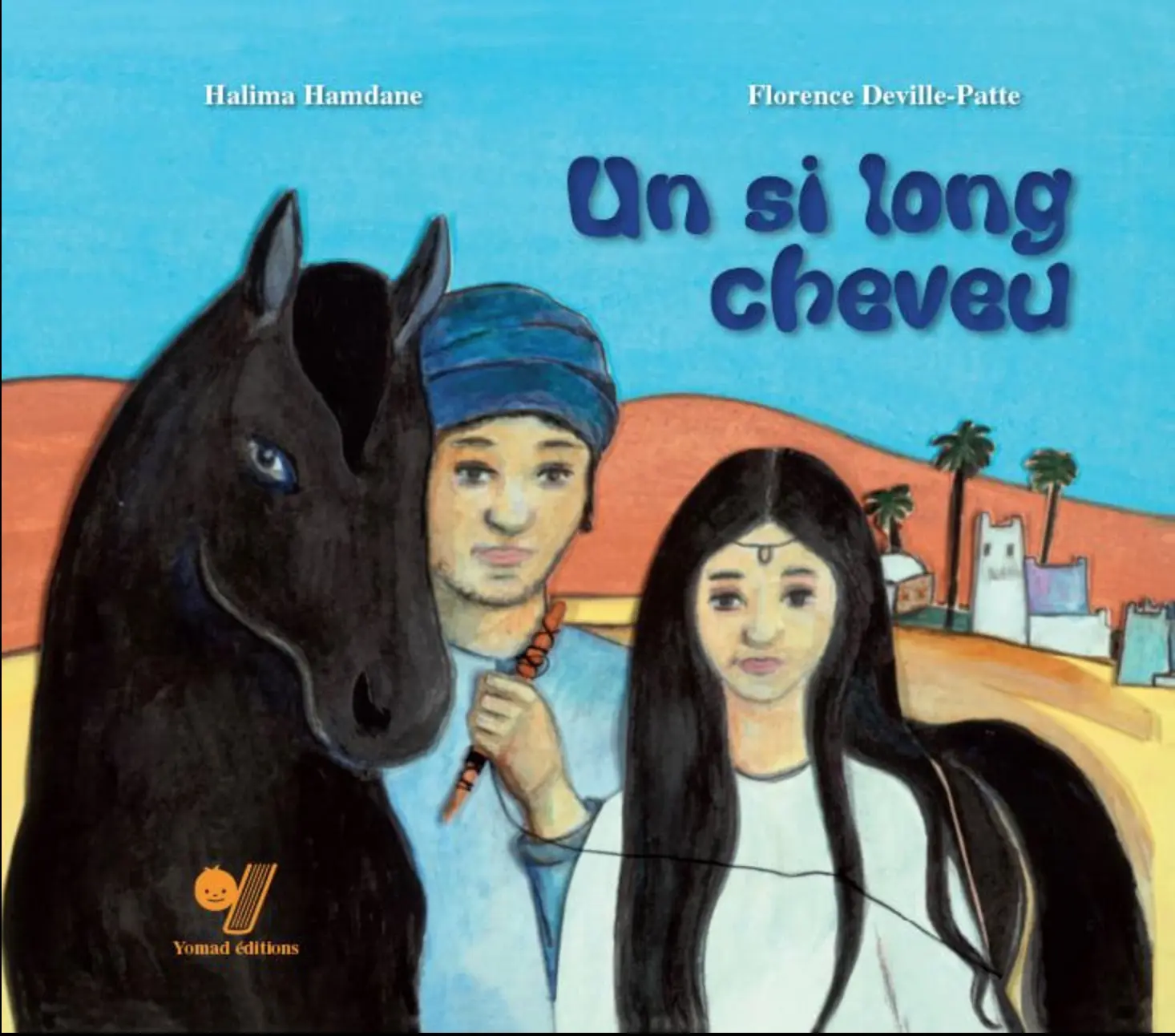 UN SI LONG CHEVEU - YOMAD EDITIONS