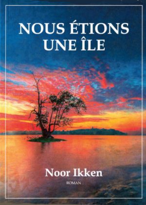 Nous étions une île