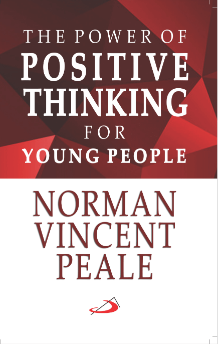 THE POWER OF POSITIVE THINKING FOR YOUNG PEOPLE