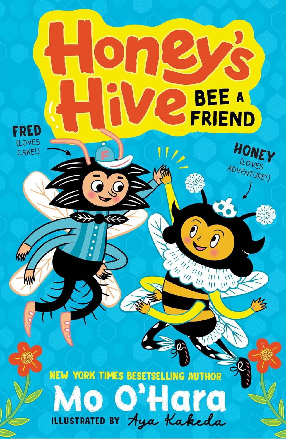 Honey's Hive: Bee a Friend #2