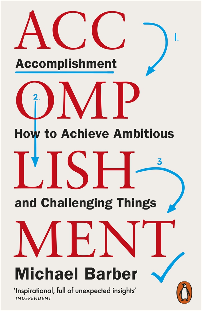ACCOMPLISHMENT - HOW TO ACHIEVE AMBITIOUS AND CHALLENGING THINGS
