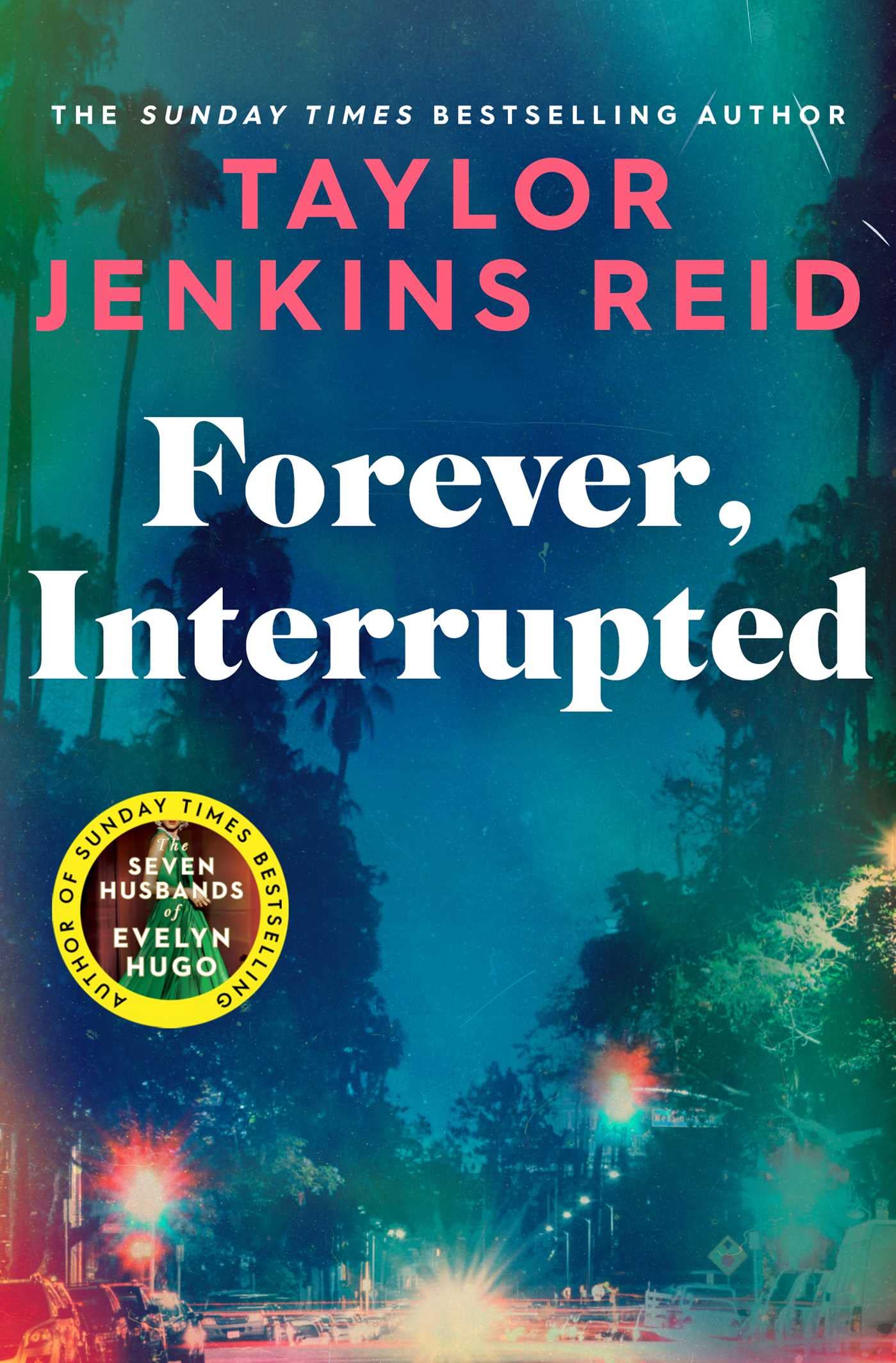 FOREVER , INTERRUPTED