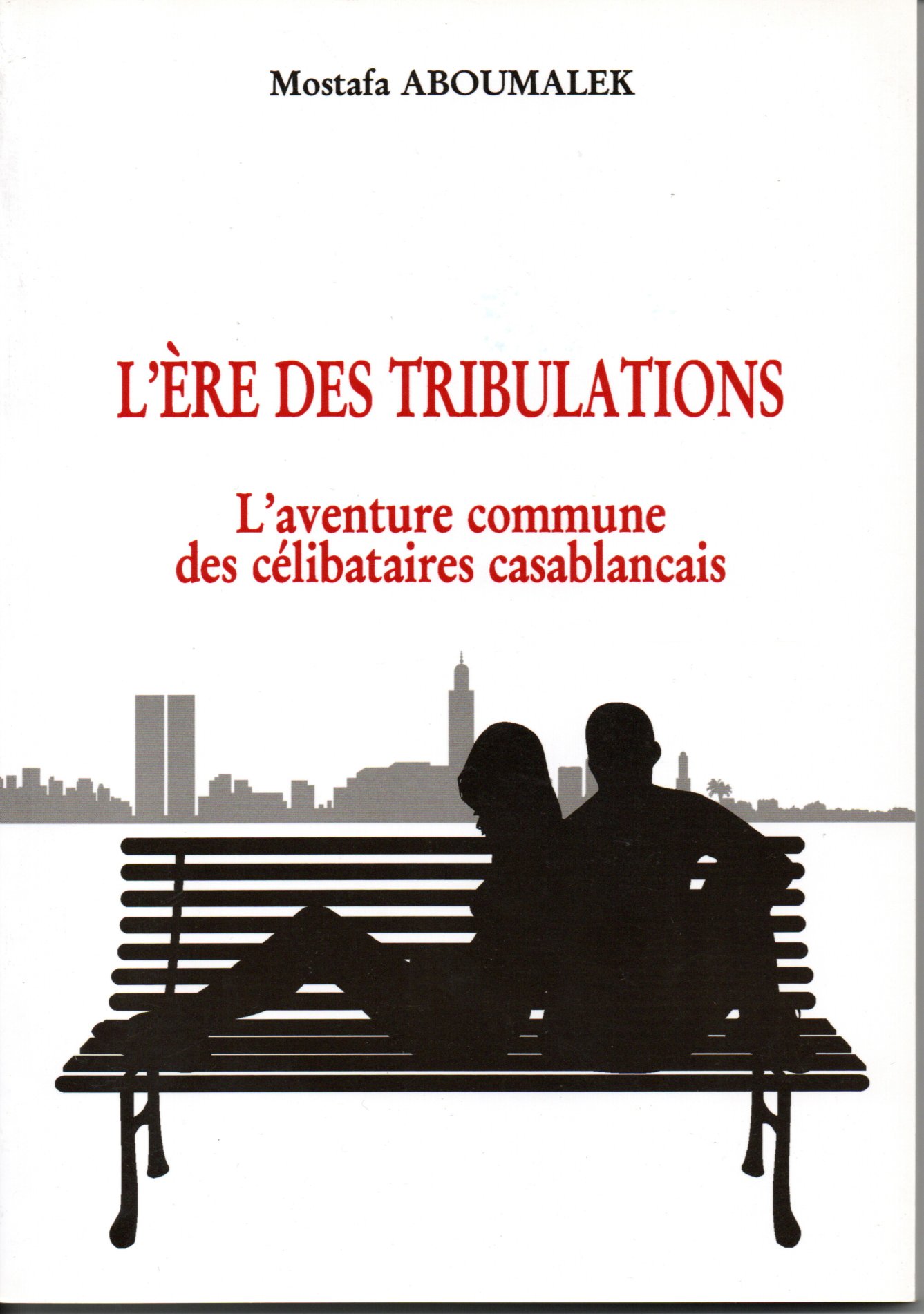 L'ERE DES TRIBULATIONS