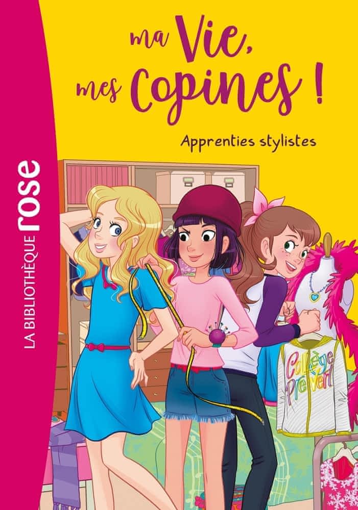 Ma Vie, mes Copines ! Tome 23 – Apprenties stylistes
