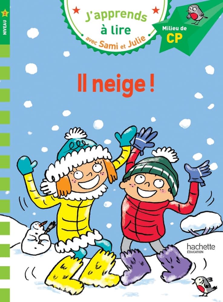 J’apprends à lire avec Sami et Julie – Il neige – Milieu de CP, niveau 2