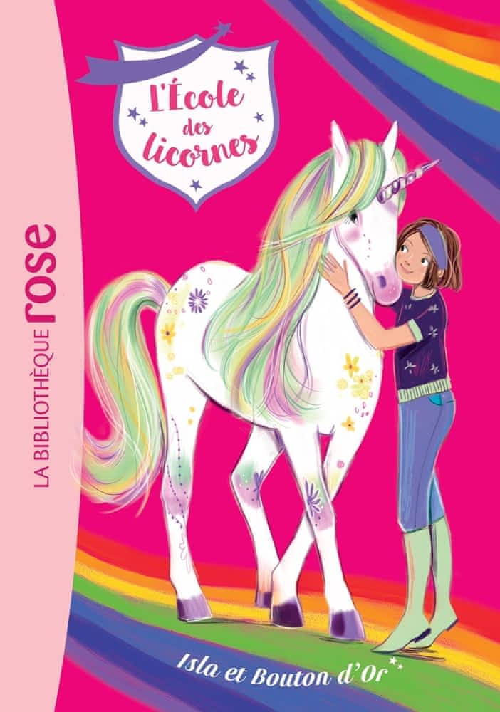 L’école des licornes Tome 12 – Isla et Bouton d’Or