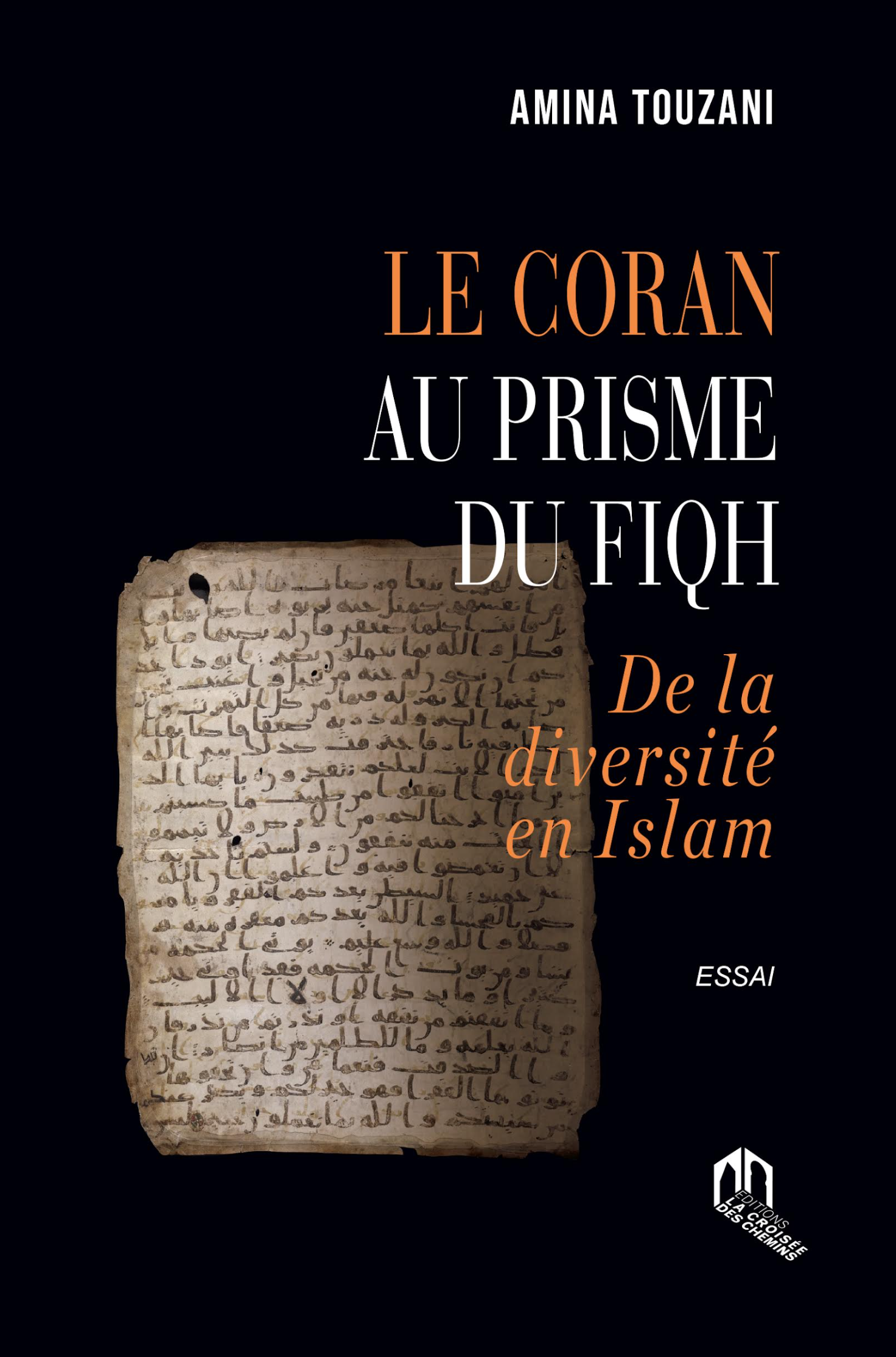 Le coran au prisme du fiqh : de la diversité en Islam