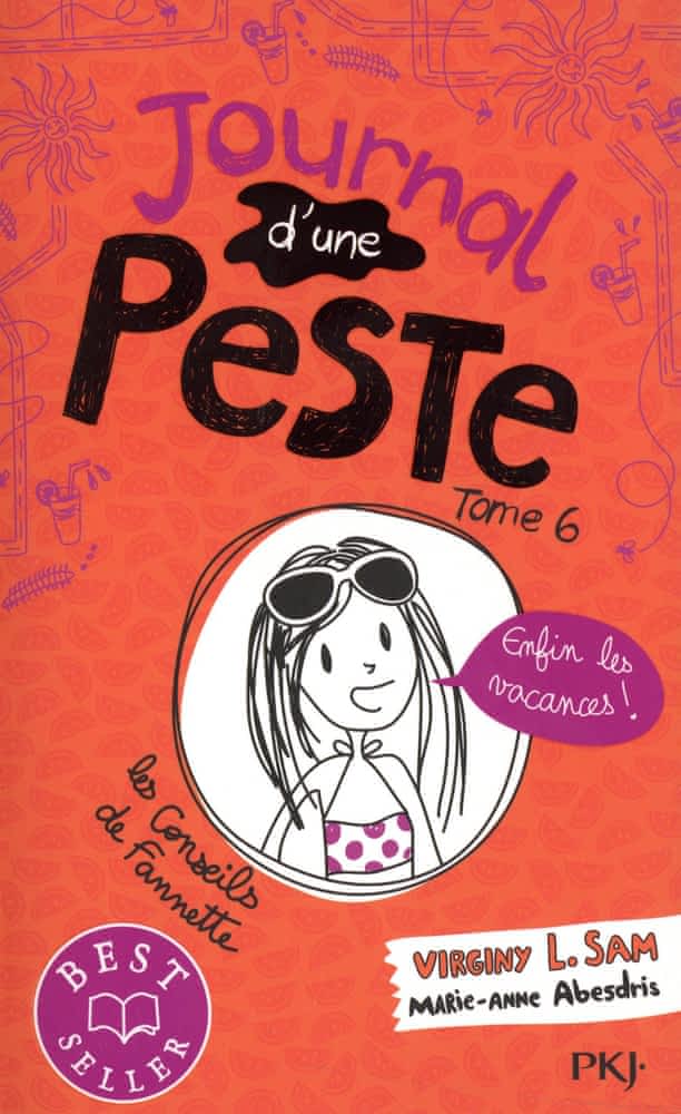 Journal d’une peste Tome 6 – Enfin les vacances !