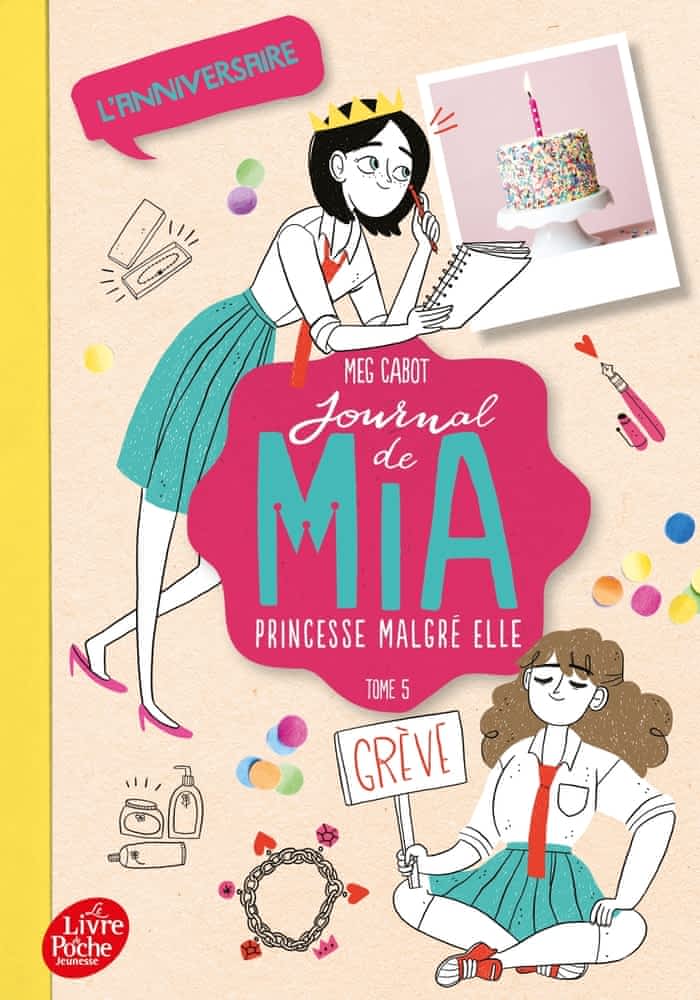 Journal de Mia, princesse malgré elle Tome 5 – L’anniversaire