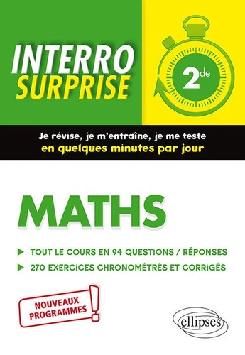 Interro surprise : maths ; 2de ; nouveaux programmes