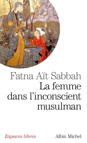 La femme dans l’inconscient musulman