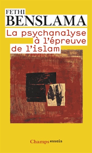 La psychanalyse à l’épreuve de l’Islam