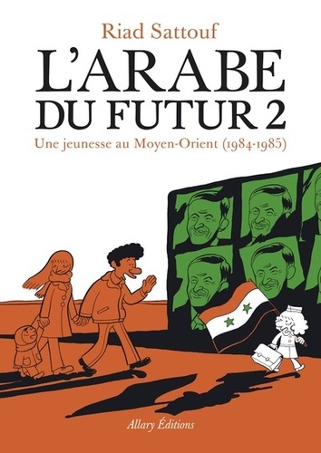 L’Arabe du futur Tome 2 – Une jeunesse au Moyen-Orient (1984-1985)