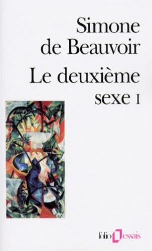 Le Deuxième Sexe – Tome 1, Les faits et les mythes