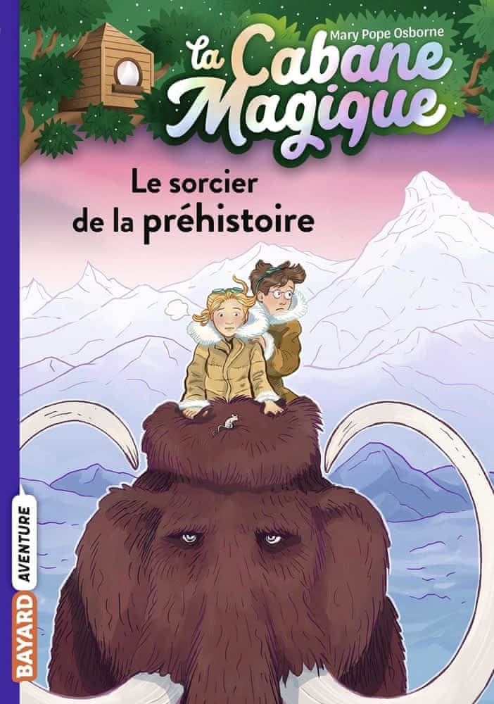 La cabane magique Tome 6 – Le sorcier de la préhistoire