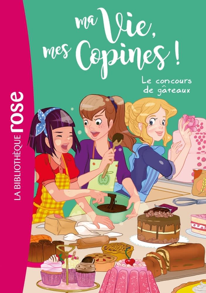 Ma Vie, mes Copines ! Tome 11