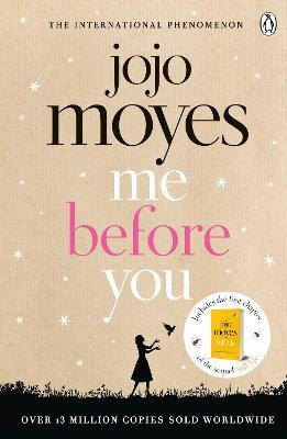 Me Before You : The international bestselling phenomenon