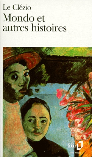 Mondo – Et autres histoires