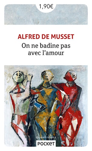 On ne badine pas avec l’amour