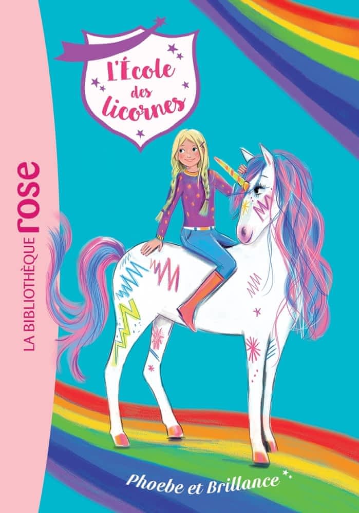 L’école des licornes Tome 14 – Phoebe et Brillance